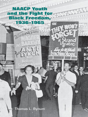 cover image of NAACP Youth and the Fight for Black Freedom, 1936–1965